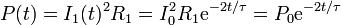 P(t) = I_1(t)^2R_1 = I_0^2 R_1 \mathrm{e}^{-2t/\tau} = P_0\mathrm{e}^{-2t/\tau}