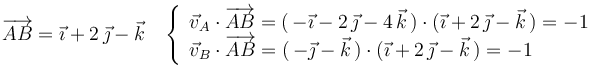 \overrightarrow{AB}=\vec{\imath}+2\,\vec{\jmath}-\vec{k}\,\,\,\,\,\left\{\begin{array}{l} \vec{v}_A\cdot\overrightarrow{AB}=(\,-\vec{\imath}-2\,\vec{\jmath}-4\,\vec{k}\,)\cdot(\vec{\imath}+2\,\vec{\jmath}-\vec{k}\,)=-1 \\ \vec{v}_B\cdot\overrightarrow{AB}=(\,-\vec{\jmath}-\vec{k}\,)\cdot(\vec{\imath}+2\,\vec{\jmath}-\vec{k}\,)=-1\end{array}\right.