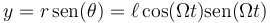 y = r\,\mathrm{sen}(\theta) = \ell\cos(\Omega t)\mathrm{sen}(\Omega t)