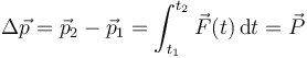 \Delta \vec{p}=\vec{p}_2-\vec{p}_1 = \int_{t_1}^{t_2}\vec{F}(t)\,\mathrm{d}t=\vec{P}