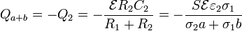 Q_{a+b}=-Q_2 = -\frac{\mathcal{E}R_2C_2}{R_1+R_2}=-\frac{S\mathcal{E}\varepsilon_2\sigma_1}{\sigma_2a+\sigma_1b}