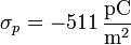 \sigma_p = -511\,\frac{\mathrm{pC}}{\mathrm{m}^2}