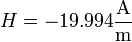 H= -19.994 \frac{\mathrm{A}}{\mathrm{m}}