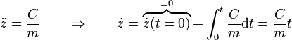 \ddot{z}=\frac{C}{m}\qquad\Rightarrow\qquad \dot{z}=\overbrace{\dot{z}(t=0)}^{=0}+\int_0^t \frac{C}{m}\mathrm{d}t = \frac{C}{m}t