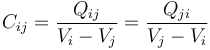 C_{ij}=\frac{Q_{ij}}{V_i-V_j}=\frac{Q_{ji}}{V_j-V_i}