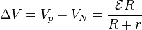 \Delta V = V_p -V_N = \frac{\mathcal{E}R}{R+r}