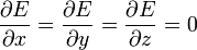 \frac{\partial E}{\partial x} = \frac{\partial E}{\partial y} = \frac{\partial E}{\partial z} = 0