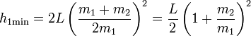 h_{1\mathrm{min}}= 2L\left(\frac{m_1+m_2}{2m_1}\right)^2 = \frac{L}{2}\left(1+\frac{m_2}{m_1}\right)^2