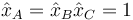 \hat{x}_A=\hat{x}_B\hat{x}_C=1