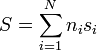 S = \sum_{i=1}^N n_is_i