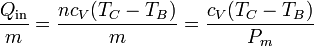 \frac{Q_\mathrm{in}}{m} = \frac{n c_V(T_C-T_B)}{m}=\frac{c_V(T_C-T_B)}{P_m}