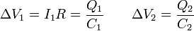 \Delta V_1 = I_1R= \frac{Q_1}{C_1}\qquad\Delta V_2 = \frac{Q_2}{C_2}