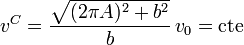 v^C = \frac{\sqrt{(2\pi A)^2+b^2}}{b}\, v_0=\mathrm{cte}