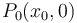 \displaystyle P_0(x_0,0)