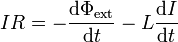 IR=-\frac{\mathrm{d}\Phi_\mathrm{ext}}{\mathrm{d}t}-L\frac{\mathrm{d}I}{\mathrm{d}t}