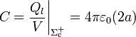 C=\frac{Q_l}{V}\bigg|_{\Sigma_\mathrm{c}^+}=4\pi\varepsilon_0(2a)