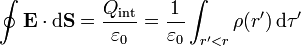 \oint \mathbf{E}\cdot\mathrm{d}\mathbf{S} = \frac{Q_\mathrm{int}}{\varepsilon_0} = \frac{1}{\varepsilon_0}\int_{r'<r}\rho(r')\,\mathrm{d}\tau'