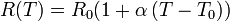 
R(T) = R_0(1 + \alpha\,(T-T_0))
