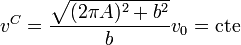 v^C = \frac{\sqrt{(2\pi A)^2+b^2}}{b}v_0=\mathrm{cte}