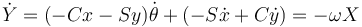 \dot{Y}=(-Cx-Sy)\dot{\theta}+(-S\dot{x}+C\dot{y})=-\omega X