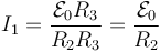 I_1 = \frac{\mathcal{E}_0R_3}{R_2R_3}=\frac{\mathcal{E}_0}{R_2}