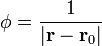 \phi=\frac{1}{|\mathbf{r} -\mathbf{r}_0|}