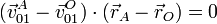 (\vec{v}^A_{01}-\vec{v}^O_{01})\cdot(\vec{r}_A-\vec{r}_O)=0