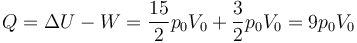 Q = \Delta U - W = \frac{15}{2}p_0V_0+\frac{3}{2}p_0V_0 = 9p_0V_0