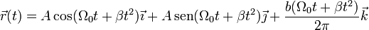 \vec{r}(t)=A\cos(\Omega_0 t + \beta t^2)\vec{\imath}+A\,\mathrm{sen}(\Omega_0 t + \beta t^2)\vec{\jmath}+\frac{b(\Omega_0 t + \beta t^2)}{2\pi}\vec{k}