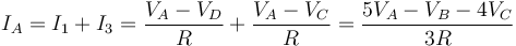 I_A = I_1+I_3=\frac{V_A-V_D}{R}+\frac{V_A-V_C}{R}=\frac{5V_A-V_B-4V_C}{3R}