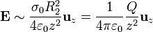 \mathbf{E}\sim \frac{\sigma_0 R_2^2}{4\varepsilon_0 z^2}\mathbf{u}_{z}=\frac{1}{4\pi\varepsilon_0}
\frac{Q}{z^2}\mathbf{u}_{z}