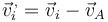 \vec{v}^{\,,}_i=\vec{v}_i-\vec{v}_A