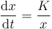 \frac{\mathrm{d}x}{\mathrm{d}t}=\frac{K}{x}