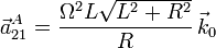 
\vec{a}^A_{21} = \frac{\Omega^2L\sqrt{L^2+R^2}}{R}\,\vec{k}_0

