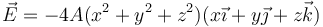 \vec{E}=-4A(x^2+y^2+z^2 )(x\vec{\imath}+y\vec{\jmath}+z\vec{k})