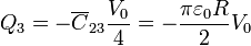 Q_3=-\overline{C}_{23}\frac{V_0}{4}=-\frac{\pi\varepsilon_0 R}{2}V_0