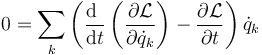 0=\sum_k\left(\frac{\mathrm{d}\ }{\mathrm{d}t}\left(\frac{\partial \mathcal{L}}{\partial\dot{q}_k}\right)-\frac{\partial \mathcal{L}}{\partial t}\right)\dot{q}_k