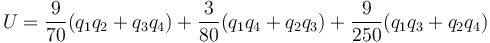 U  = \frac{9}{70}(q_1q_2+q_3q_4)+\frac{3}{80}(q_1q_4+q_2q_3)+\frac{9}{250}(q_1q_3+q_2q_4)