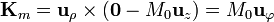 \mathbf{K}_m=\mathbf{u}_\rho\times(\mathbf{0}-M_0\mathbf{u}_z)=M_0\mathbf{u}_\varphi