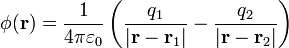 \phi(\mathbf{r})=\frac{1}{4\pi\varepsilon_0}\left(\frac{q_1}{|\mathbf{r}-\mathbf{r}_1|}-\frac{q_2}{|\mathbf{r}-\mathbf{r}_2|}\right)