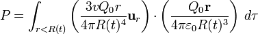 P = \int_{r<R(t)} \left(\frac{3vQ_0 r}{4\pi
R(t)^4}\mathbf{u}_{r}\right){\cdot}\left(\dfrac{Q_0\mathbf{r}}{4\pi\varepsilon_0
R(t)^3}\right)\,d\tau