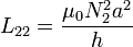 L_{22}=\frac{\mu_0N_2^2 a^2}{h}