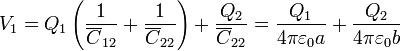 V_1 = Q_1\left(\frac{1}{\overline{C}_{12}}+\frac{1}{\overline{C}_{22}}\right)+\frac{Q_2}{\overline{C}_{22}} = \frac{Q_1}{4\pi\varepsilon_0 a}+\frac{Q_2}{4\pi\varepsilon_0b}