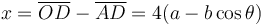 
x = \overline{OD} - \overline{AD} = 4(a-b\cos\theta)
