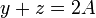 y + z= 2A\,