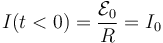 I(t<0)=\frac{\mathcal{E}_0}{R}=I_0