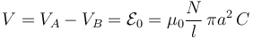 V=V_A-V_B=\mathcal{E}_0=\mu_0\frac{N}{l}\!\ \pi a^2\!\ C