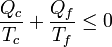 \frac{Q_c}{T_c}+\frac{Q_f}{T_f} \leq 0