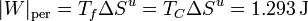 |W|_\mathrm{per}=T_f \Delta S^u = T_C \Delta S^u = 1.293\,\mathrm{J}