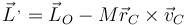 \vec{L}^{\,,}=\vec{L}_O-M\vec{r}_C\times\vec{v}_C